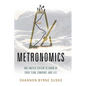 Metronomics: One United System to Grow Up Your Team, Company, and Life - Hardcover