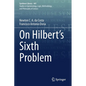 On Hilbert's Sixth Problem - Paperback