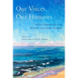 Our Voices, Our Histories: Asian American and Pacific Islander Women - Paperback