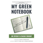 My Green Notebook: "Know Thyself" Before Changing Jobs - Hardcover