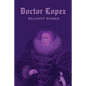 Doctor Lopez - Paperback