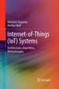 Internet-Of-Things (Iot) Systems: Architectures, Algorithms, Methodologies - Paperback