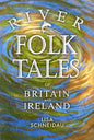 River Folk Tales of Britain and Ireland - Paperback
