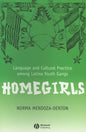 Homegirls - Paperback