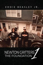 Newton Gritters 1: The Foundation - Paperback