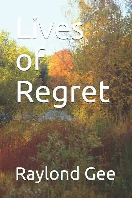 Lives of Regret - Paperback