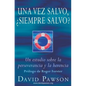 Una vez salvo, ¿siempre salvo? - Paperback