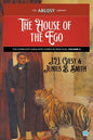 The House of the Ego: The Complete Cabalistic Cases of Semi Dual, Volume 3 - Paperback