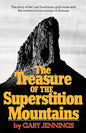 The Treasure of the Superstition Mountains - Paperback