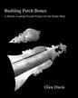 Building Patch Boxes: a Muzzle Loading Firearm Project for the Home Shop - Paperback
