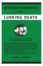 Lurking Death: The Australian Guerrilla Book 5 - Paperback