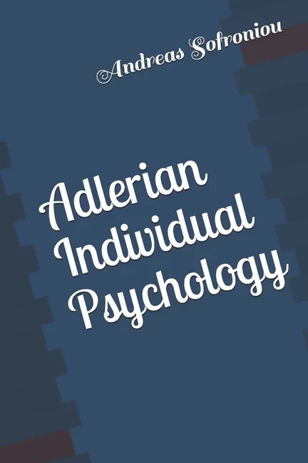 Adlerian Individual Psychology - Paperback