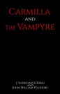 Carmilla and The Vampyre - Paperback