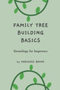 Family Tree Building Basics: A Book for Beginners - Paperback