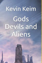 Gods Devils and Aliens - Paperback