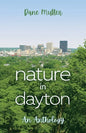 Nature in Dayton: An Anthology - Paperback