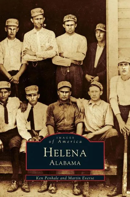 Helena Alabama - Hardcover