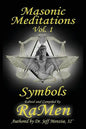 Masonic Meditations vol. 1: Symbols - Paperback