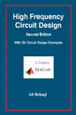 High Frequency Circuit Design-Second Edition-with 90 Circuit Design Examples - Hardcover