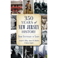 350 Years of New Jersey History: From Stuyvesant to Sandy - Hardcover