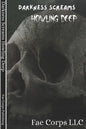 Darkness Screams: Howling Deep - Paperback