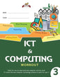 Horlucks ICT & Computing Workout 3 - Paperback