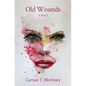 Old Wounds - Paperback