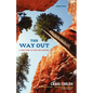 The Way Out: A True Story of Ruin and Survival - Paperback
