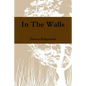 In The Walls - Paperback
