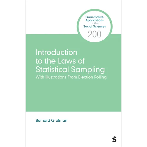 Introduction to the Laws of Statistical Sampling: With Illustrations from Election Polling - Paperback