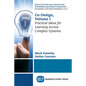 Co-Design, Volume I: Practical Ideas for Learning Across Complex Systems - Paperback