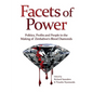 Facets of Power. Politics, Profits and People in the Making of Zimbabwe's Blood Diamonds - Paperback