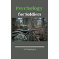 Psychology for Soldiers - Hardcover