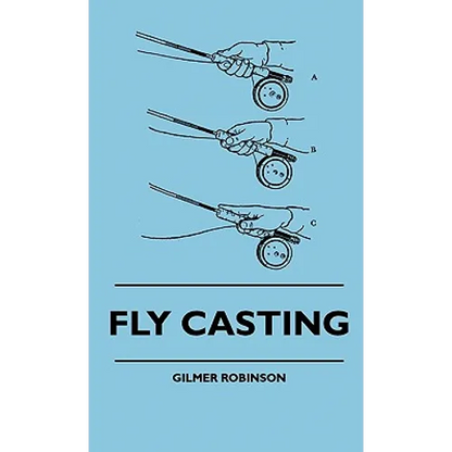 Fly Casting - Hardcover