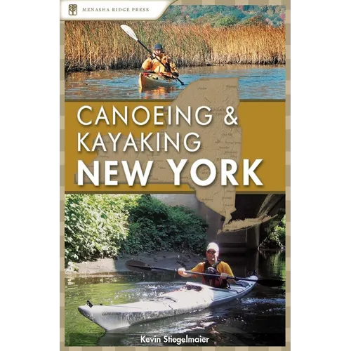 Canoeing & Kayaking New York - Hardcover