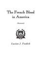 French Blood in America - Paperback