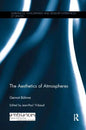The Aesthetics of Atmospheres - Paperback
