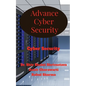 Advance Cyber Security - Paperback