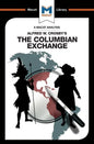 An Analysis of Alfred W. Crosby's the Columbian Exchange: Biological and Cultural Consequences of 1492 - Paperback