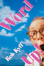 Word Up!: A Lively Look at English - Paperback