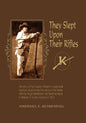 They Slept Upon Their Rifles - Paperback