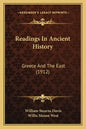 Readings In Ancient History: Greece And The East (1912) - Paperback