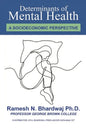 Determinants of Mental Health: A Socioeconomic Perspective - Paperback