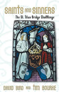 Saints and Sinners: The St. Titus Bridge Challenge - Paperback