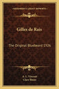 Gilles de Rais: The Original Bluebeard 1926 - Paperback