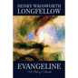 Evangeline by Henry Wadsworth Longfellow, Fiction, Contemporary Romance - Paperback