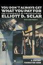 You Don't Always Get What You Pay for: The Economics of Privatization - Paperback
