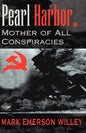 Pearl Harbor: Mother of All Conspiracies - Paperback
