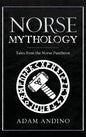 Norse Mythology: Tales from the Norse Pantheon - Hardcover