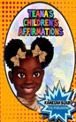 Teana's Children's Affirmations - Paperback